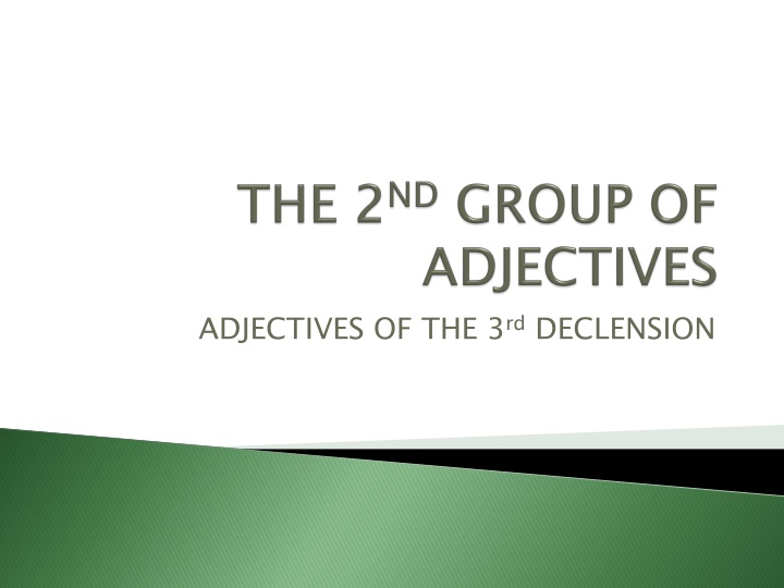 adjectives of the 3 rd declension