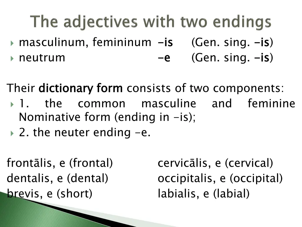 masculinum femininum is is neutrum