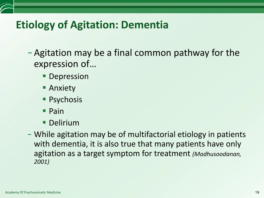 etiology of agitation dementia 1