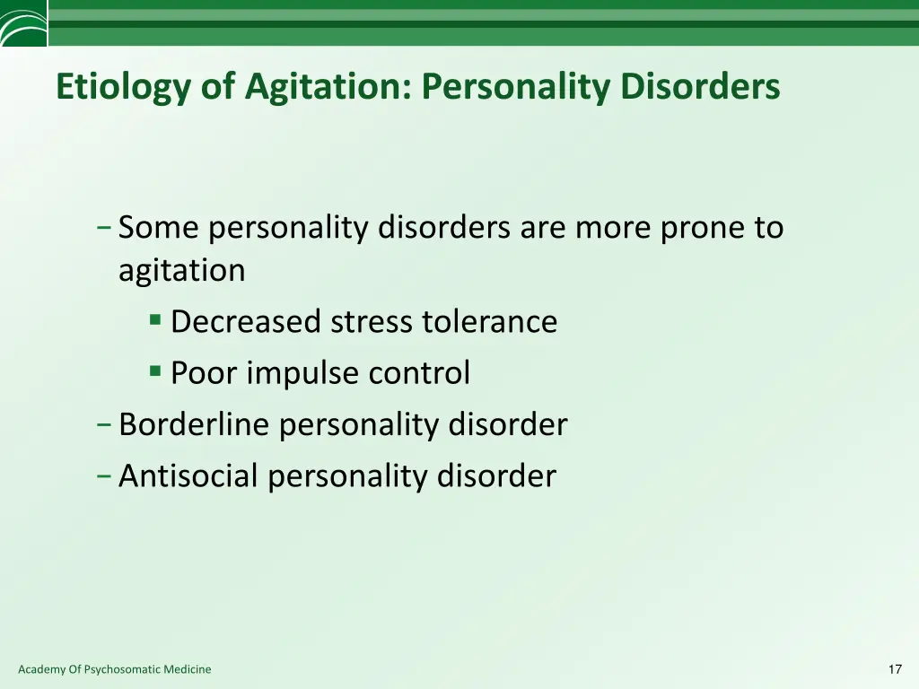 etiology of agitation personality disorders