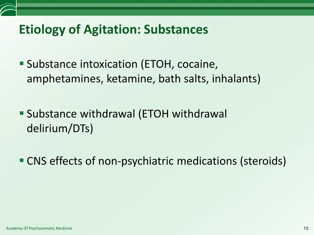 etiology of agitation substances