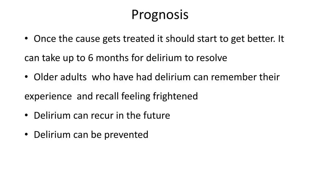 prognosis