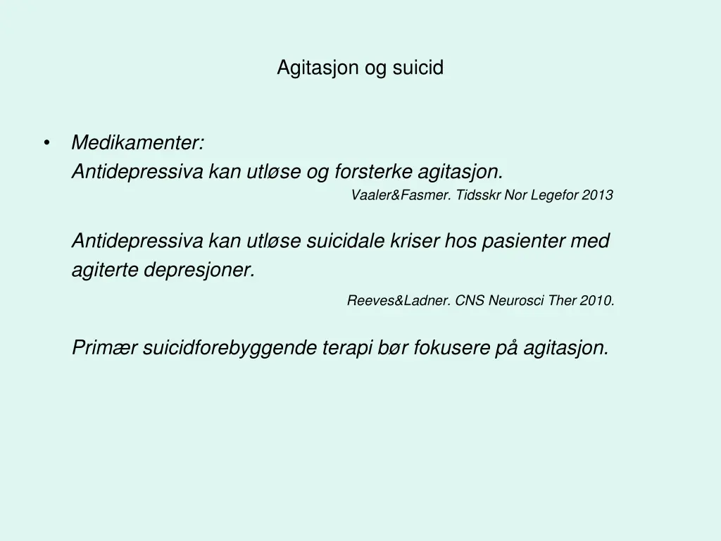 agitasjon og suicid