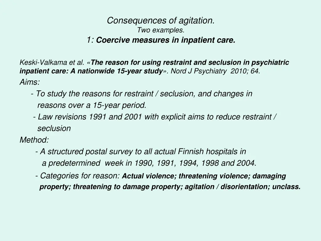 consequences of agitation two examples 1 coercive