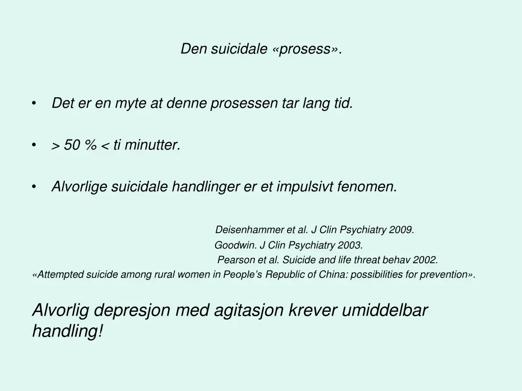 den suicidale prosess