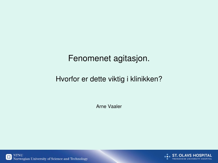 fenomenet agitasjon