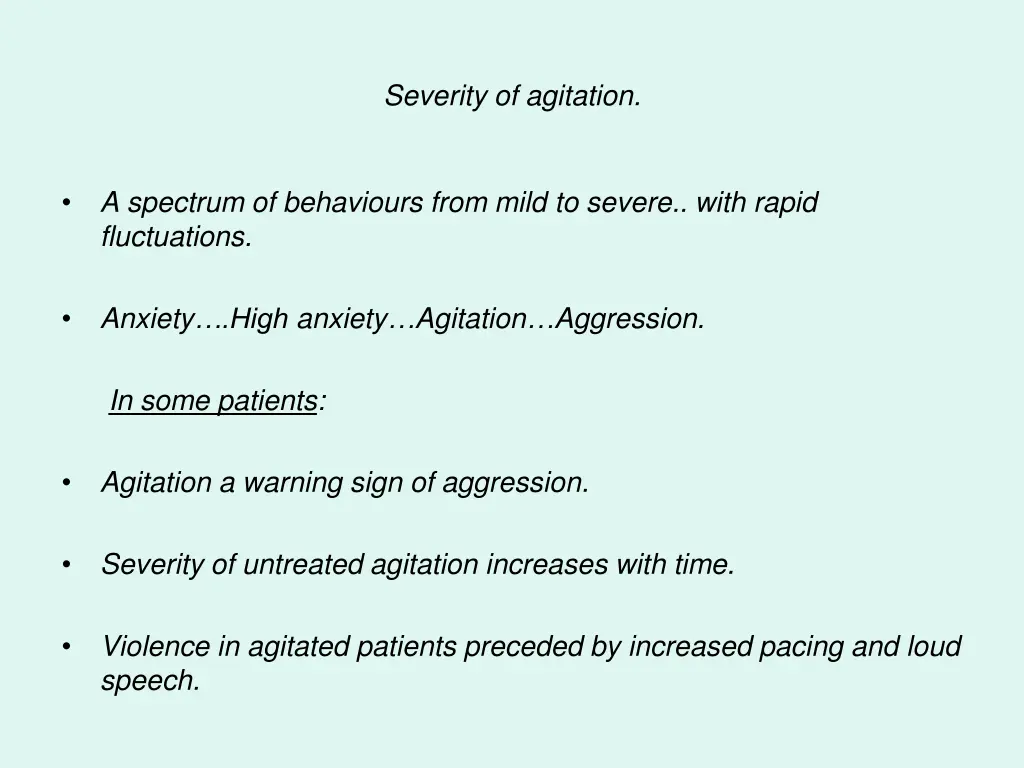 severity of agitation