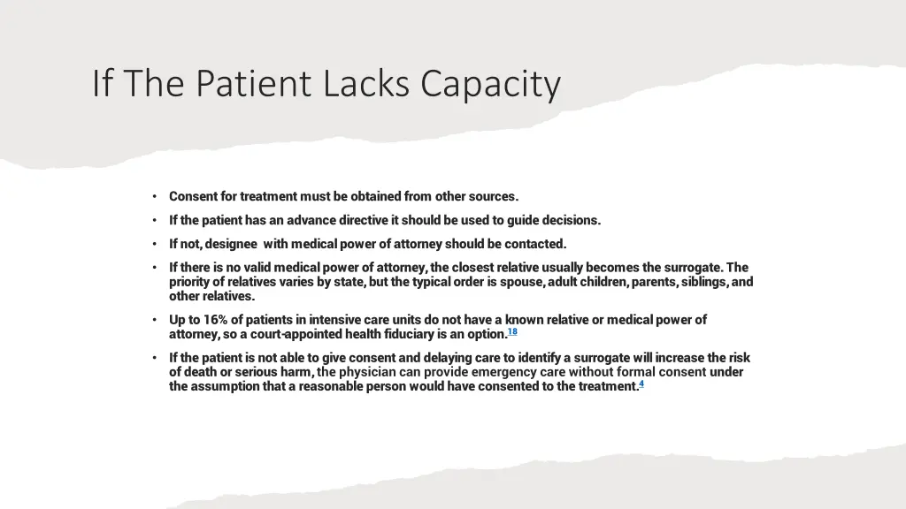 if the patient lacks capacity