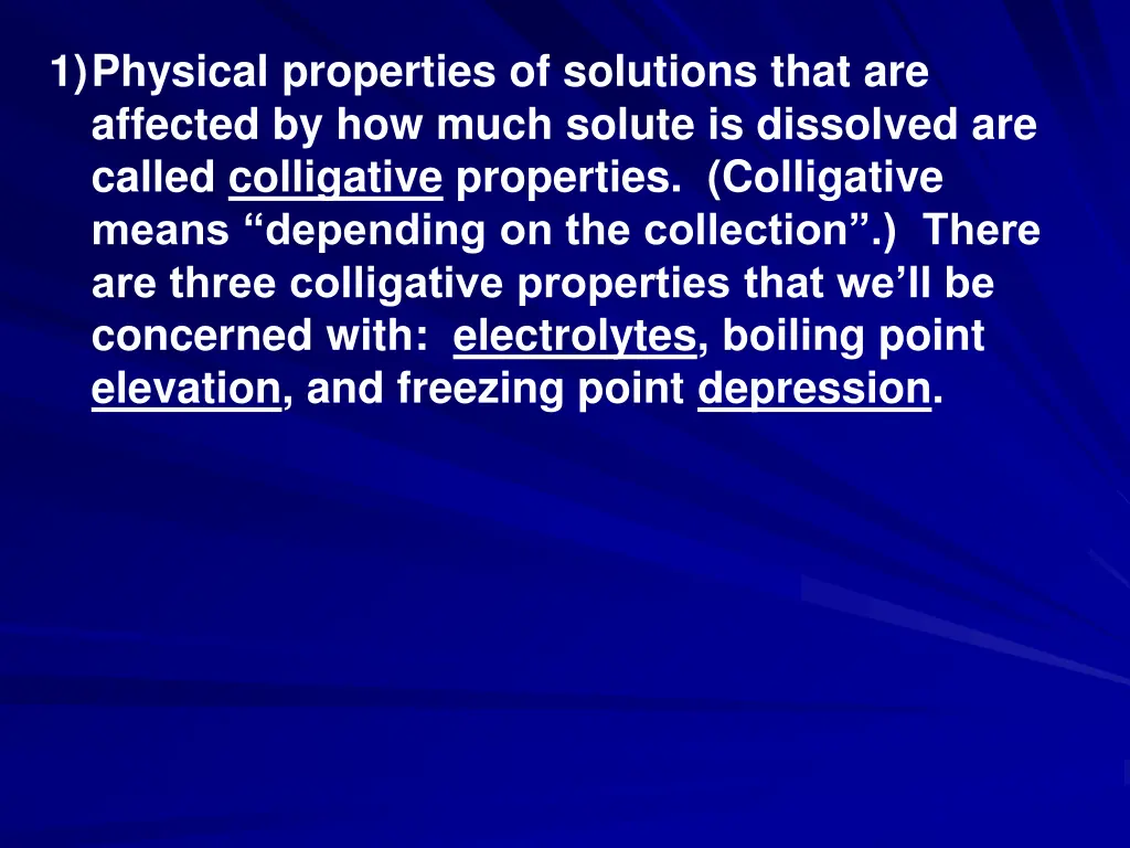 1 physical properties of solutions that
