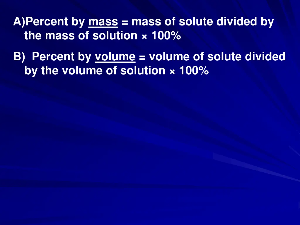 a percent by mass mass of solute divided 1