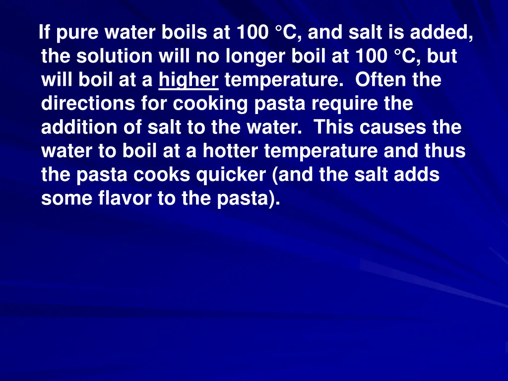 if pure water boils at 100 c and salt is added