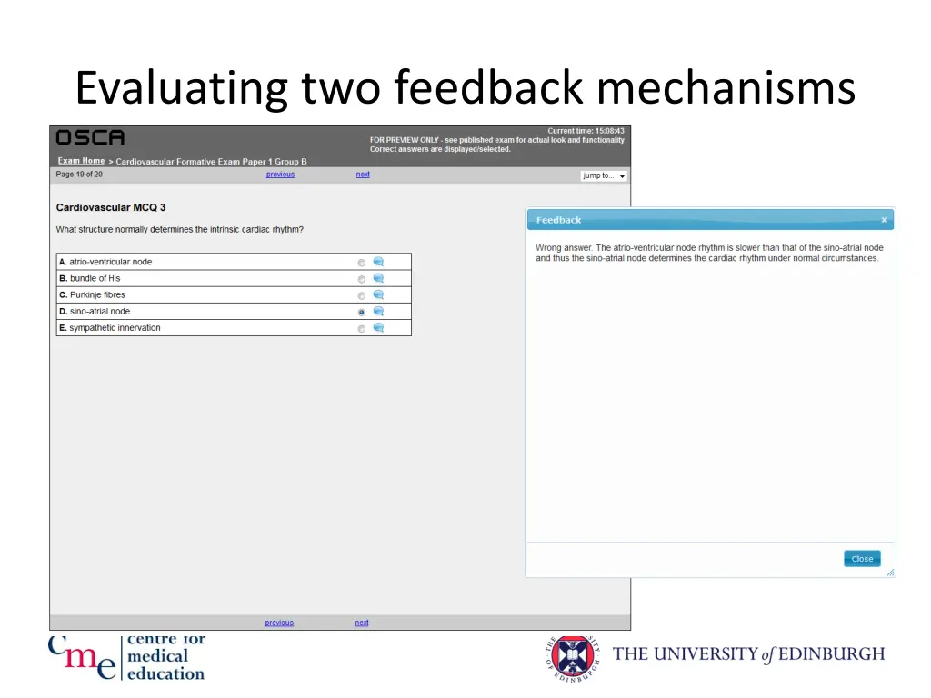 evaluating two feedback mechanisms