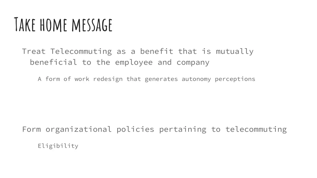 take home message 2