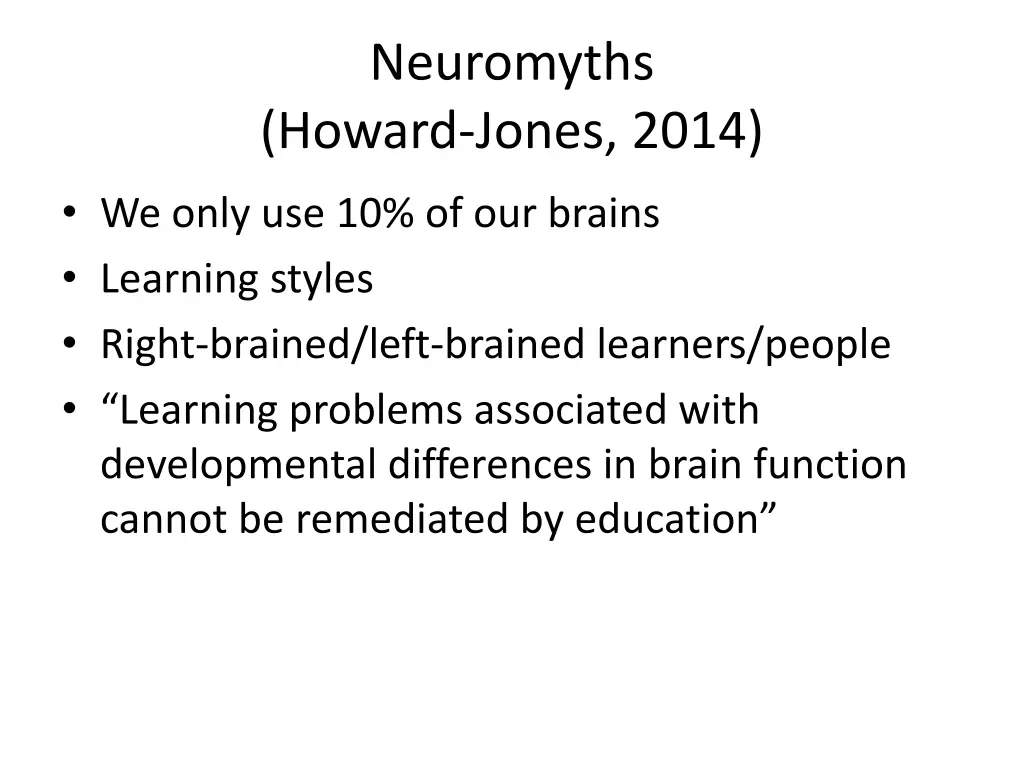 neuromyths howard jones 2014