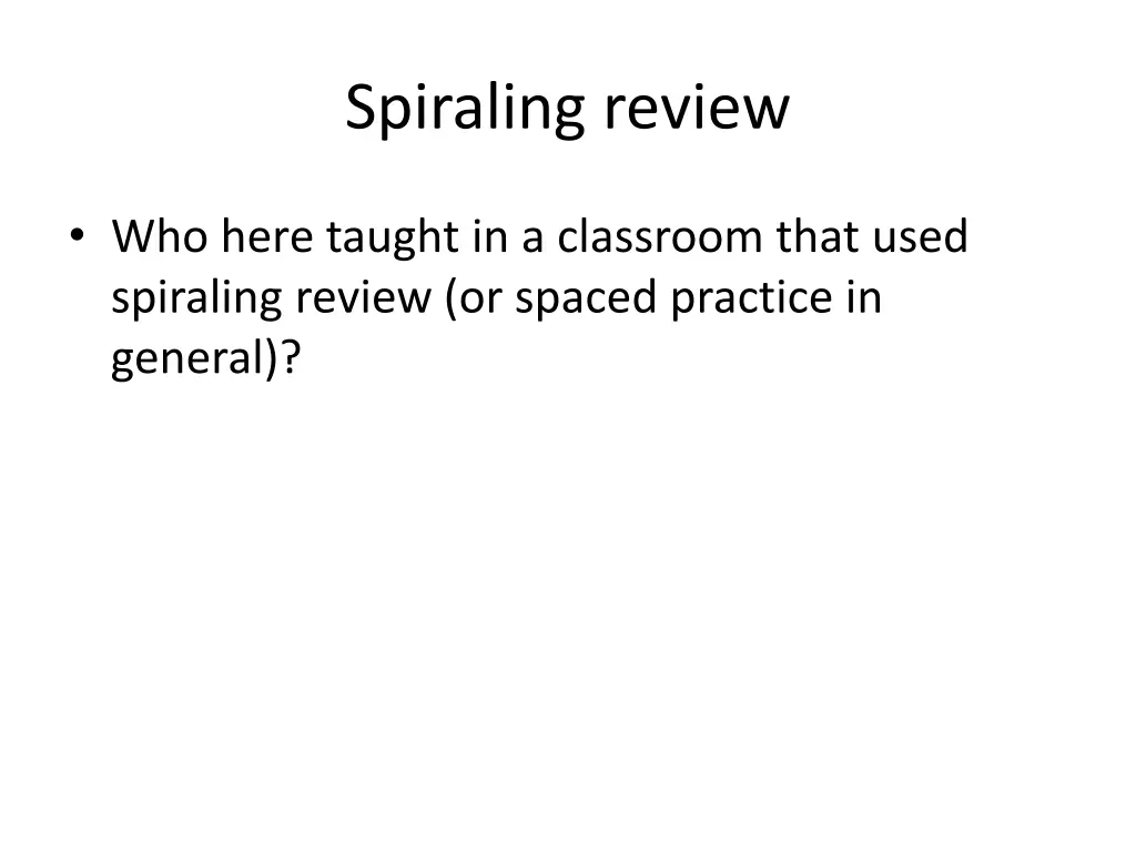 spiraling review 2