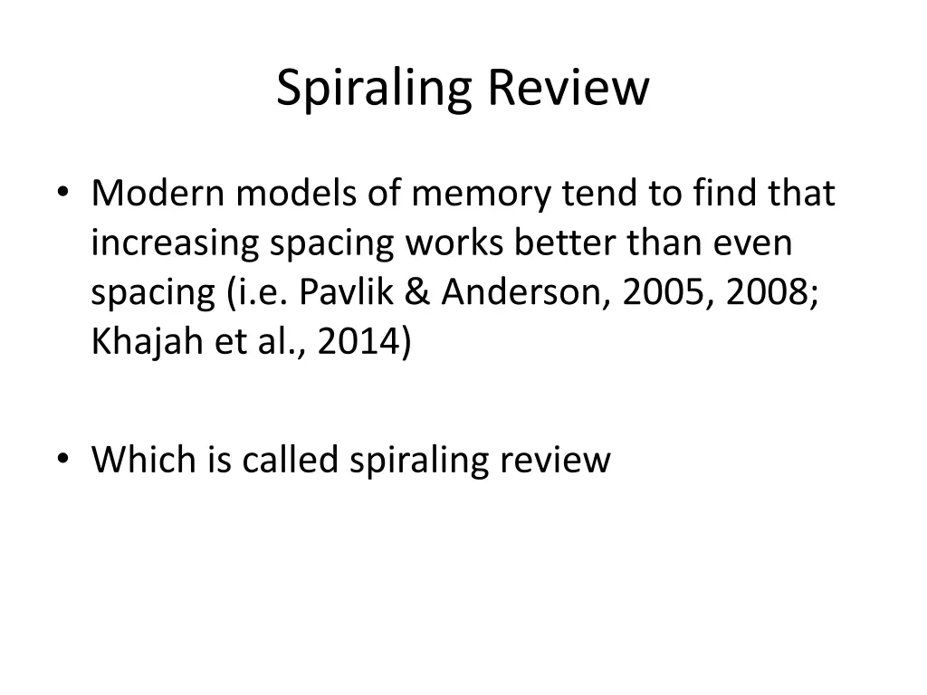 spiraling review
