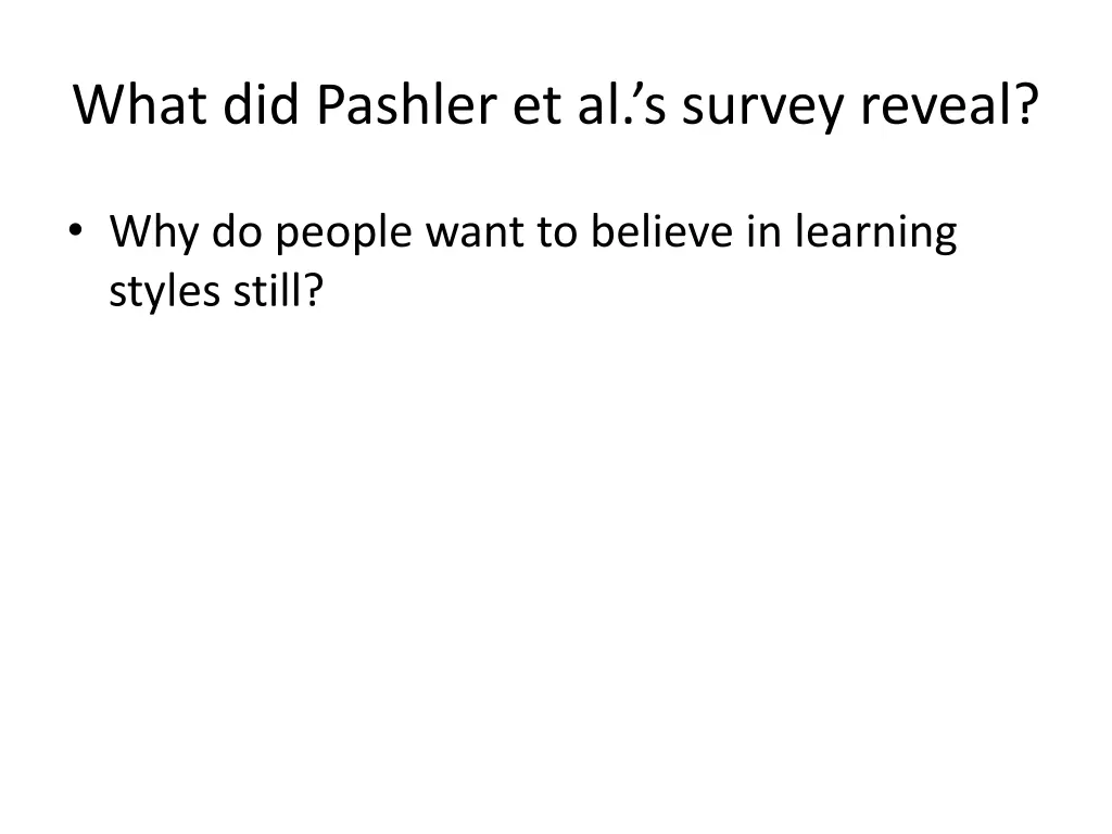 what did pashler et al s survey reveal 1