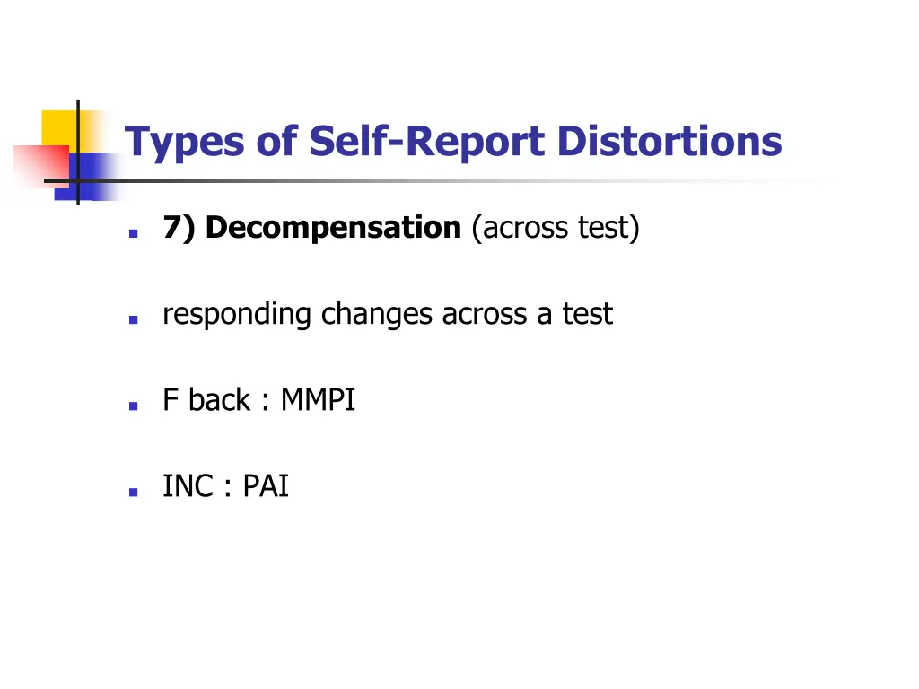 types of self report distortions 10