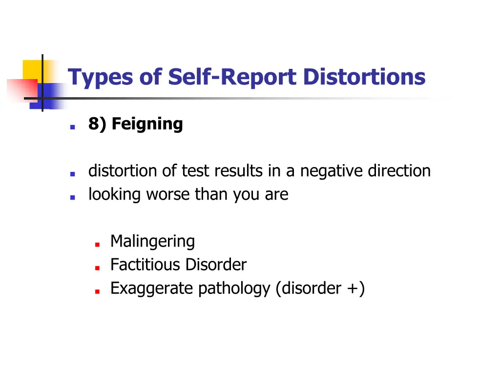 types of self report distortions 11