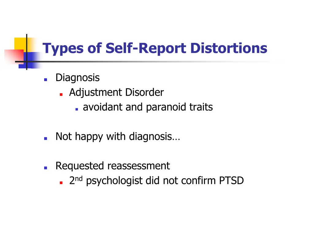 types of self report distortions 14