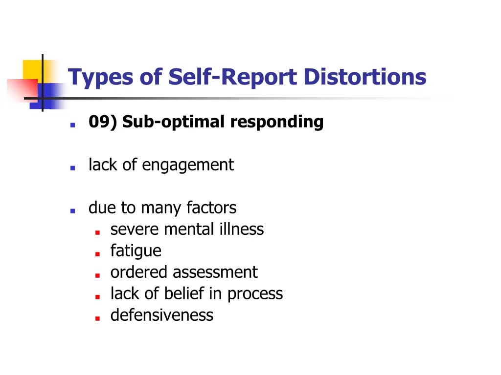 types of self report distortions 15