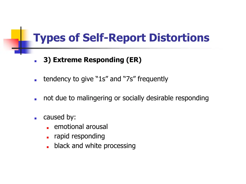 types of self report distortions 5