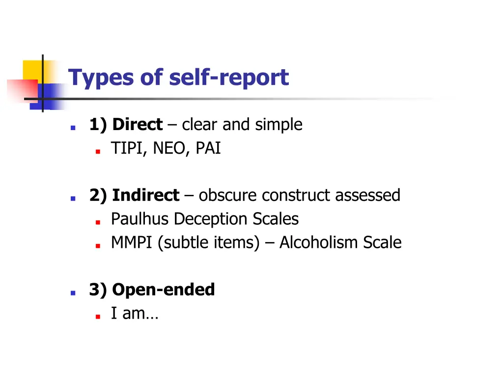 types of self report