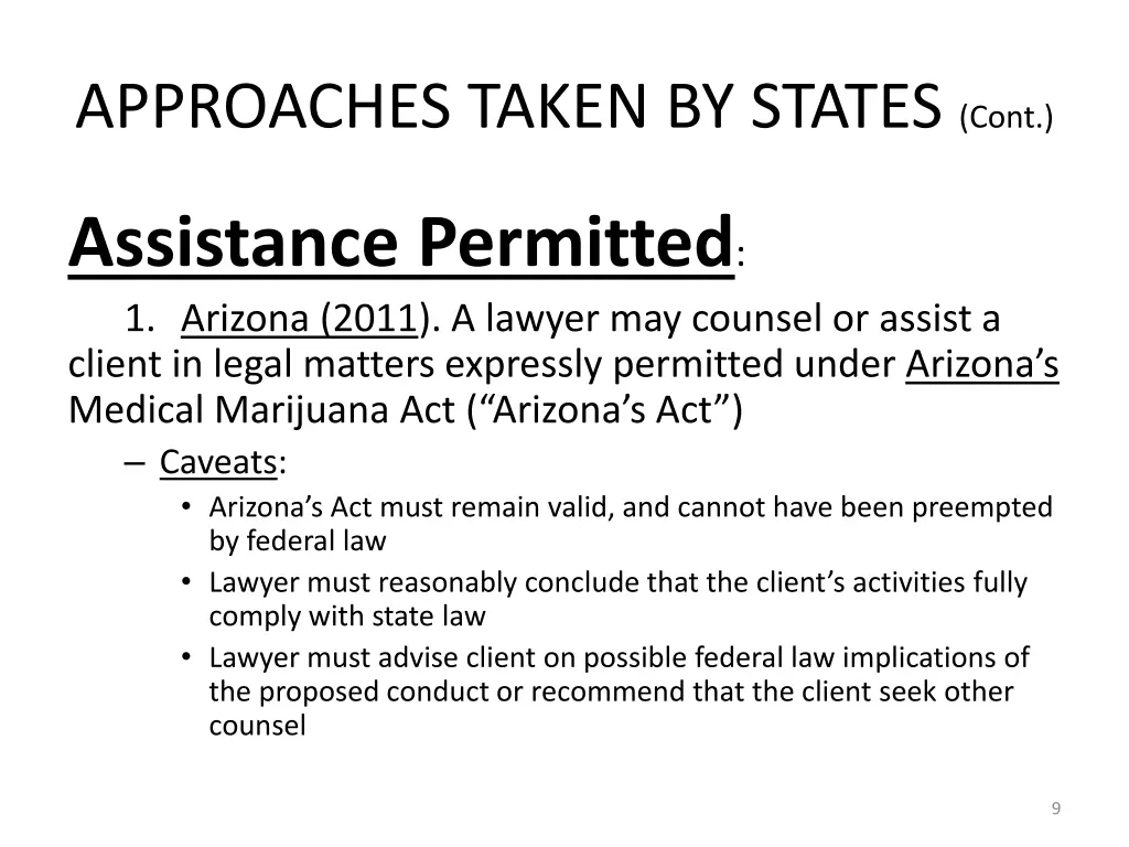 approaches taken by states cont 1