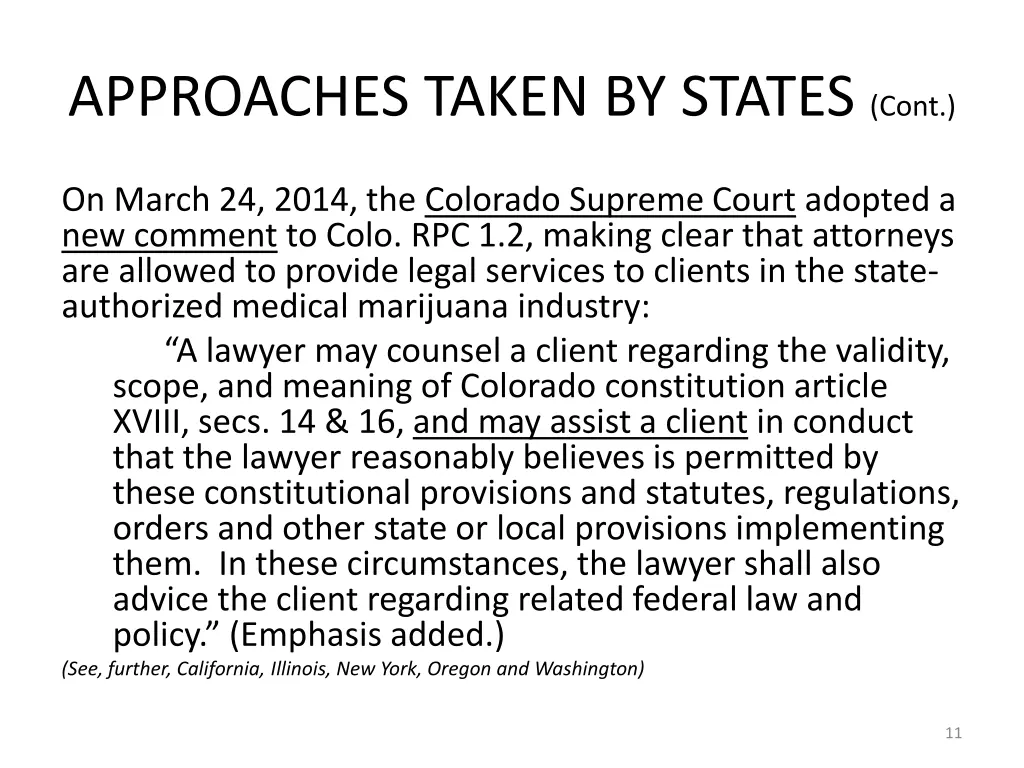 approaches taken by states cont 3