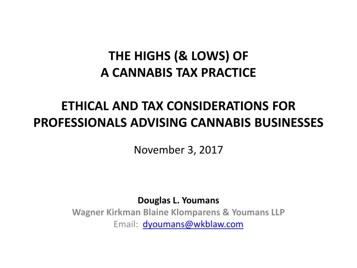 the highs lows of a cannabis tax practice