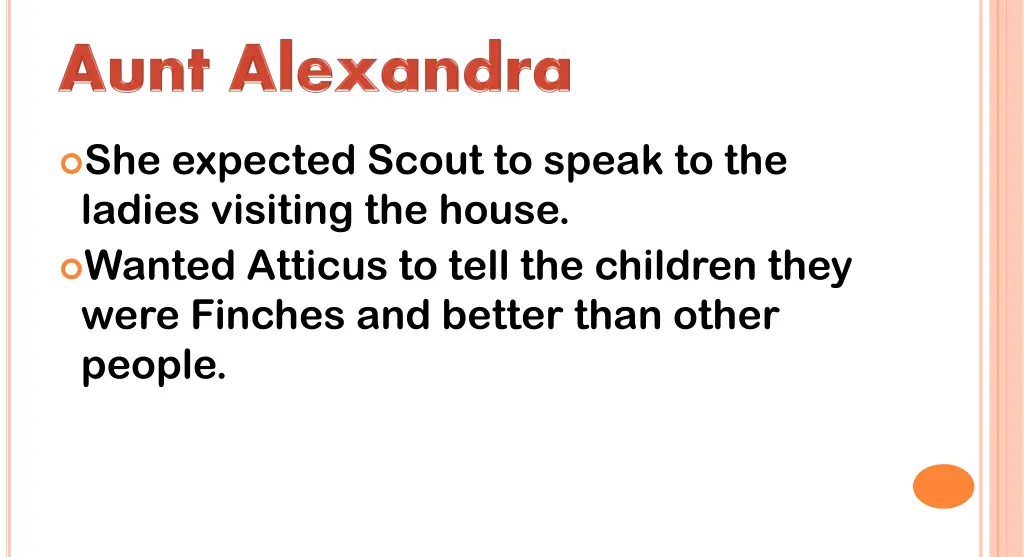 she expected scout to speak to the ladies