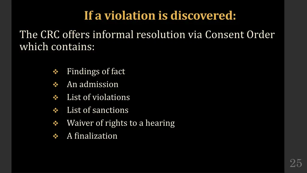 if a violation is discovered the crc offers