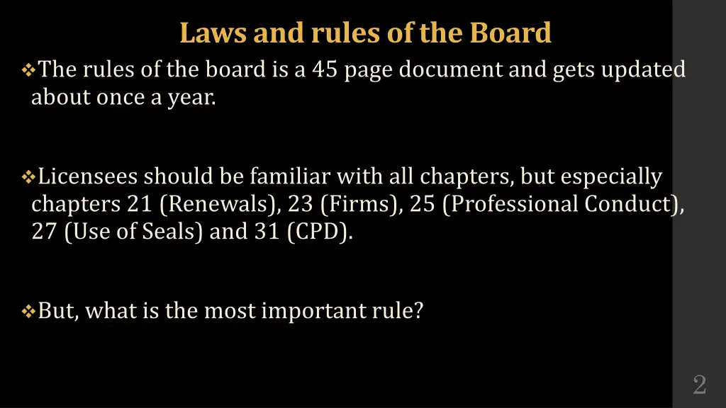laws and rules of the board the rules