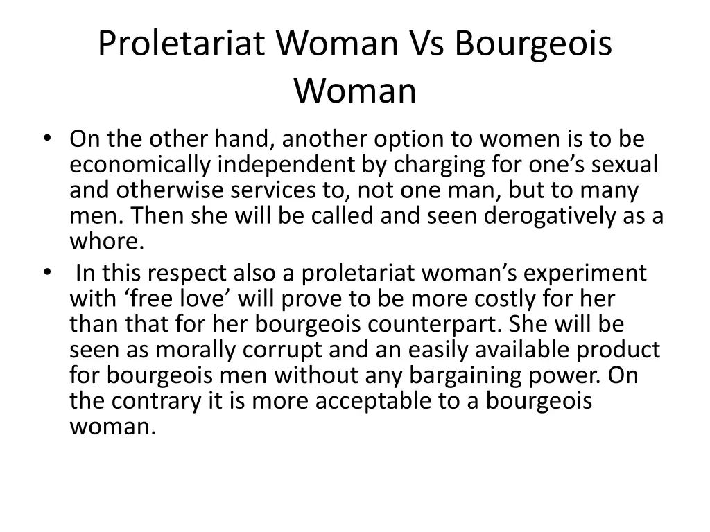 proletariat woman vs bourgeois woman on the other