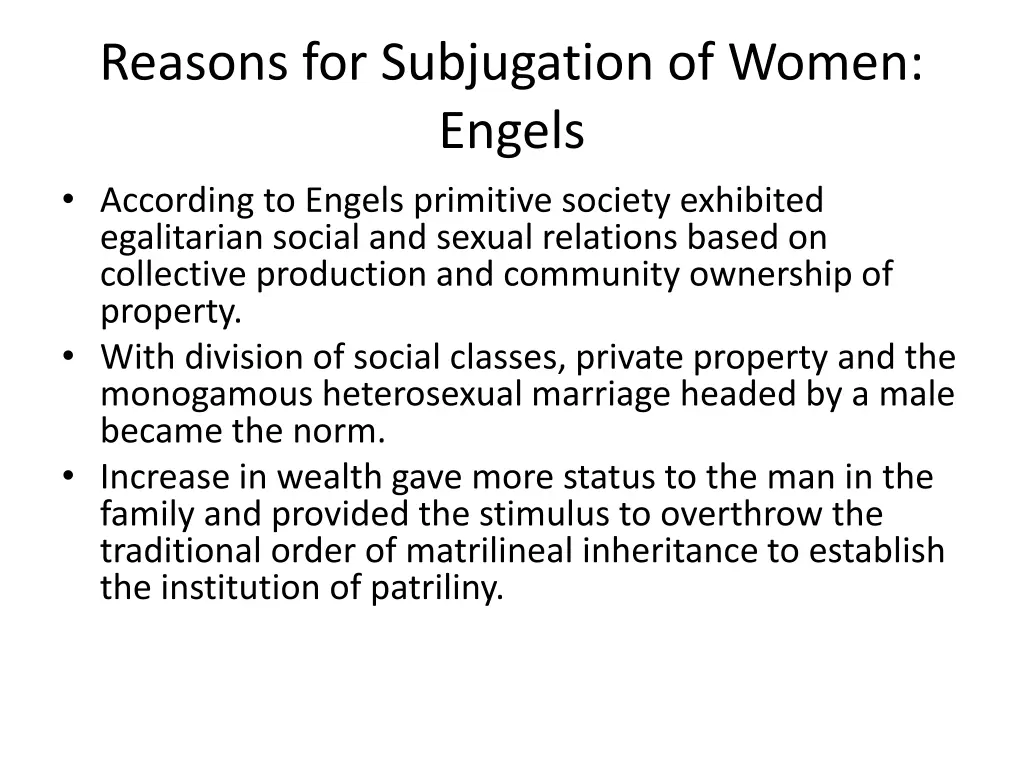 reasons for subjugation of women engels according
