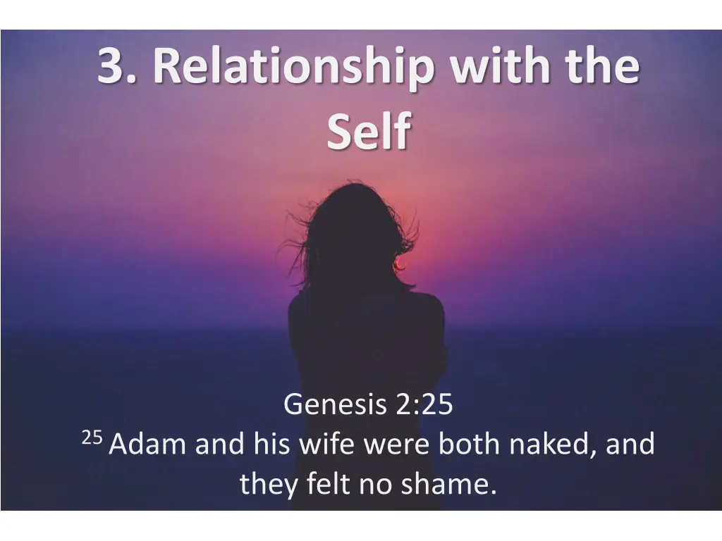 3 relationship with the self
