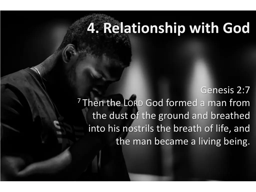 4 relationship with god