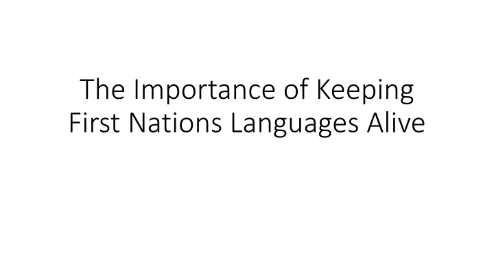 the importance of keeping first nations languages