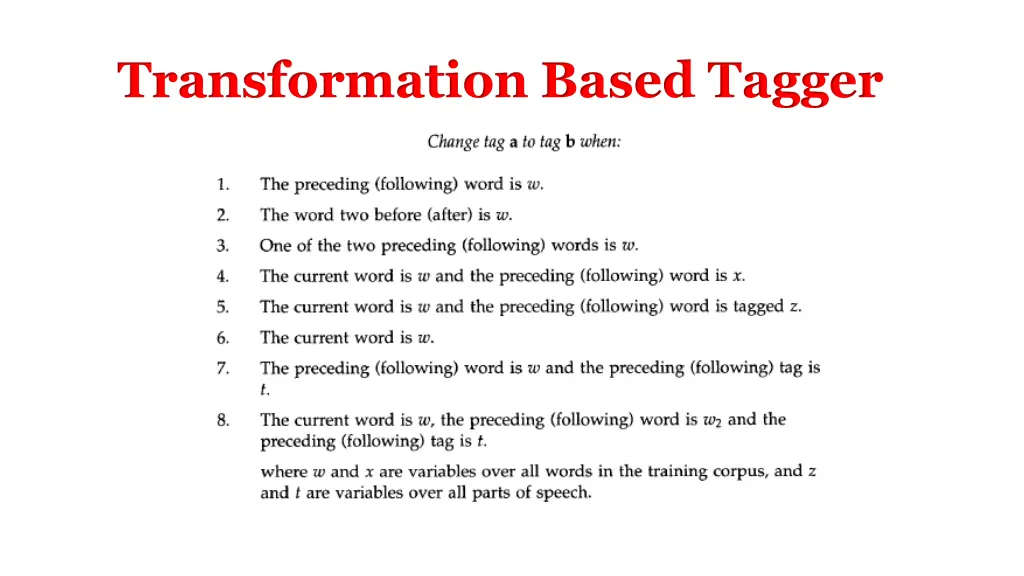 transformation based tagger 1