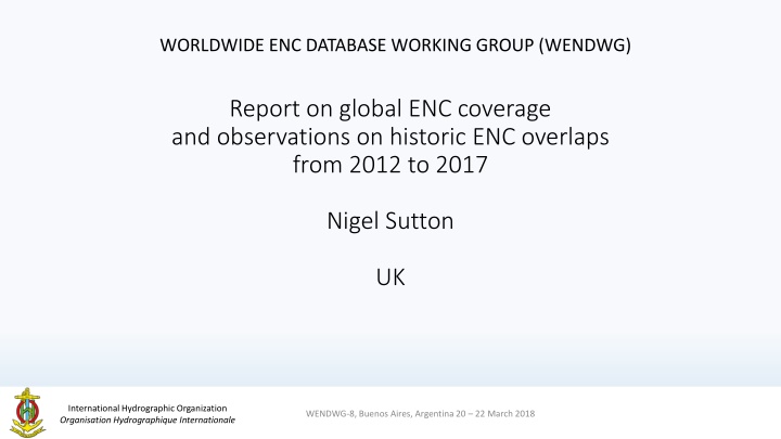worldwide enc database working group wendwg
