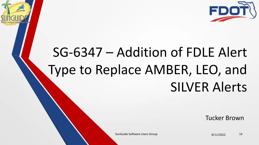 sg 6347 addition of fdle alert type to replace