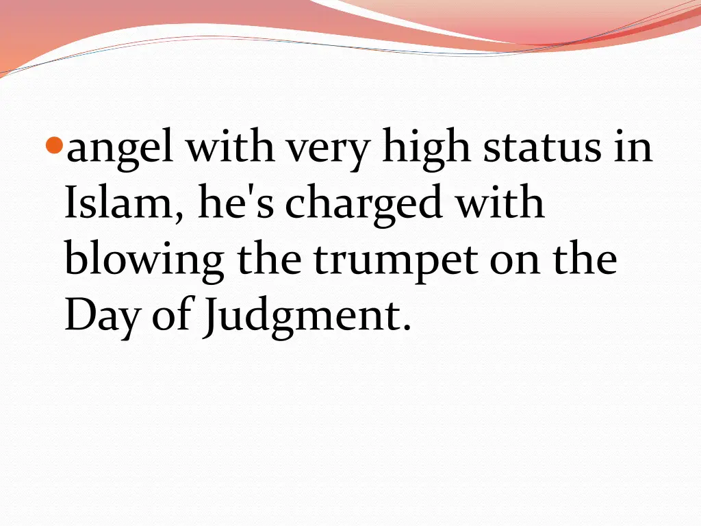 angel with very high status in islam he s charged