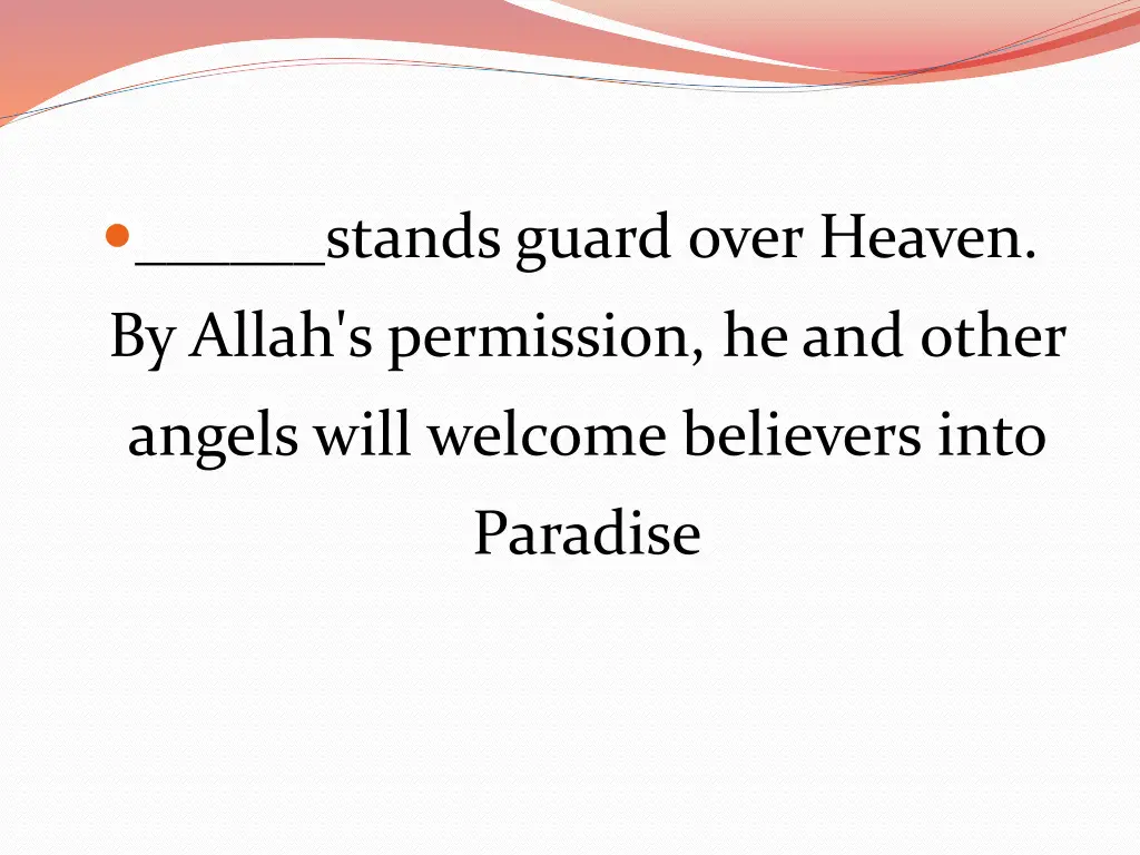 stands guard over heaven