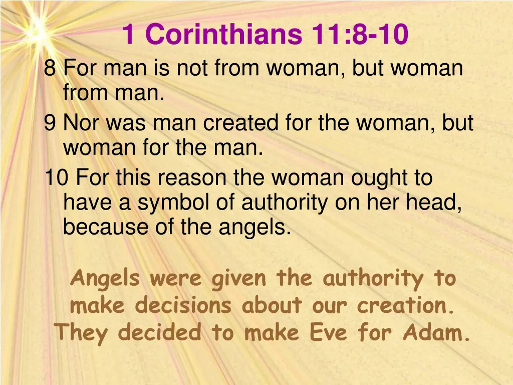 1 corinthians 11 8 10 8 for man is not from woman