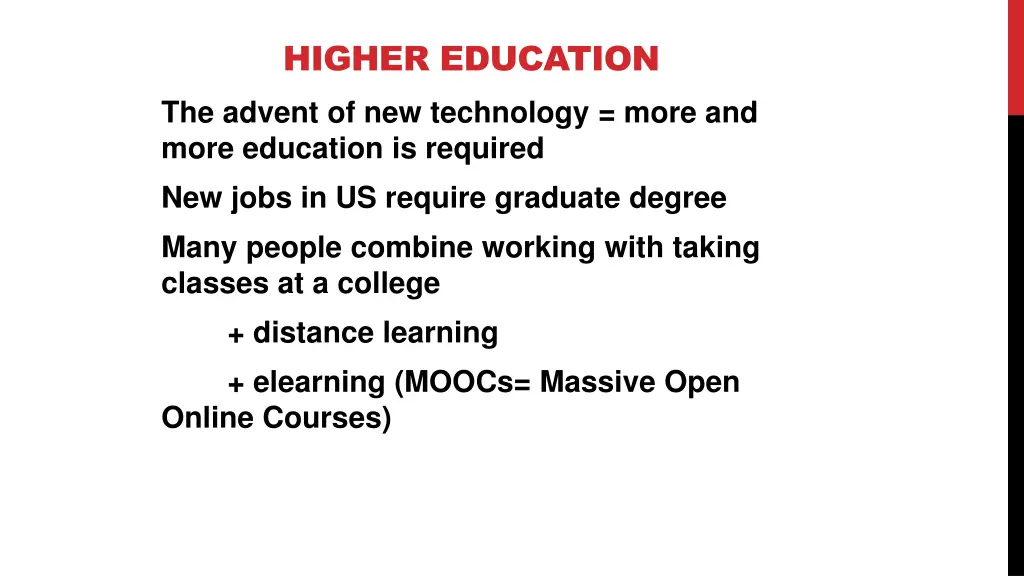 higher education the advent of new technology