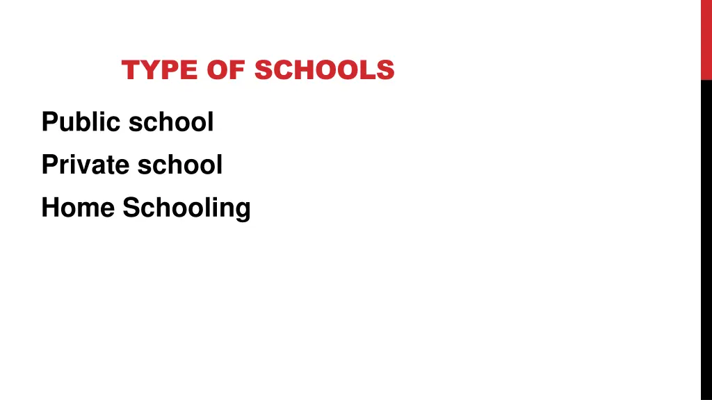 type of schools