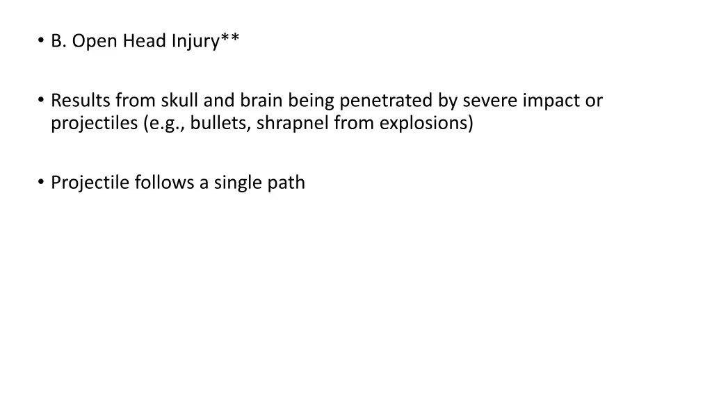 b open head injury