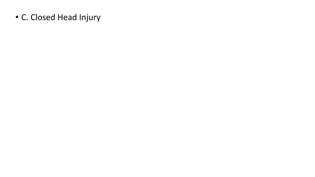 c closed head injury