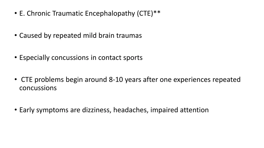 e chronic traumatic encephalopathy cte