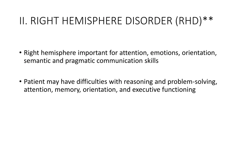 ii right hemisphere disorder rhd